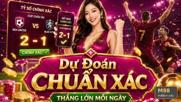 M88vn.city: Đọc Chi Tiết Giao Diện Phân Tích Thể Thao Và Tỷ Số Trận Đấu – Tách Dữ Kiện Khỏi Cảm Tính Trong Bối Cảnh Người Dùng Đô Thị